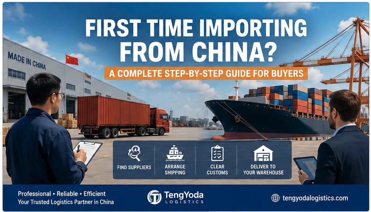 First time importing from China complete guide for international buyers